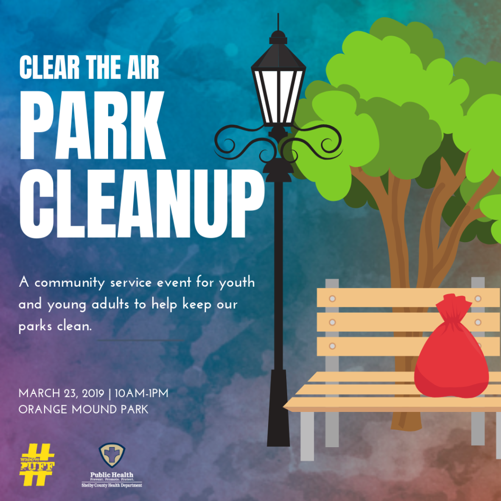 Clear the Air Park Cleanup is a community service event for youth and young adults to help keep our parks clean. It is on March 23, 2019 from 10:00AM to 1:00PM at Orange Mound Park.